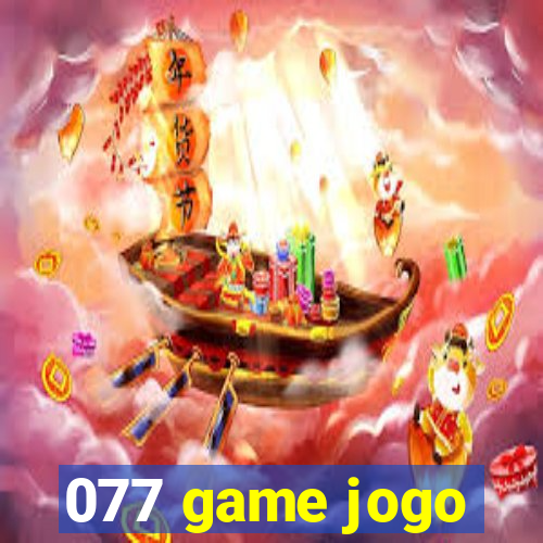 077 game jogo